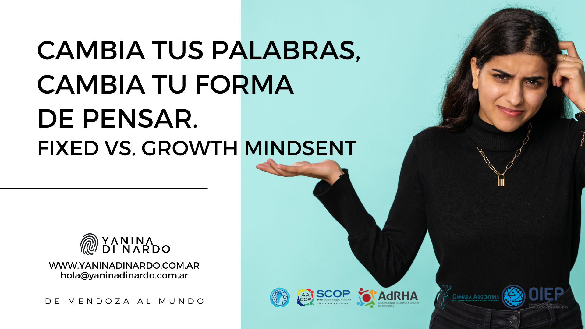 Cambia tu palabra, cambia tu forma de pensar